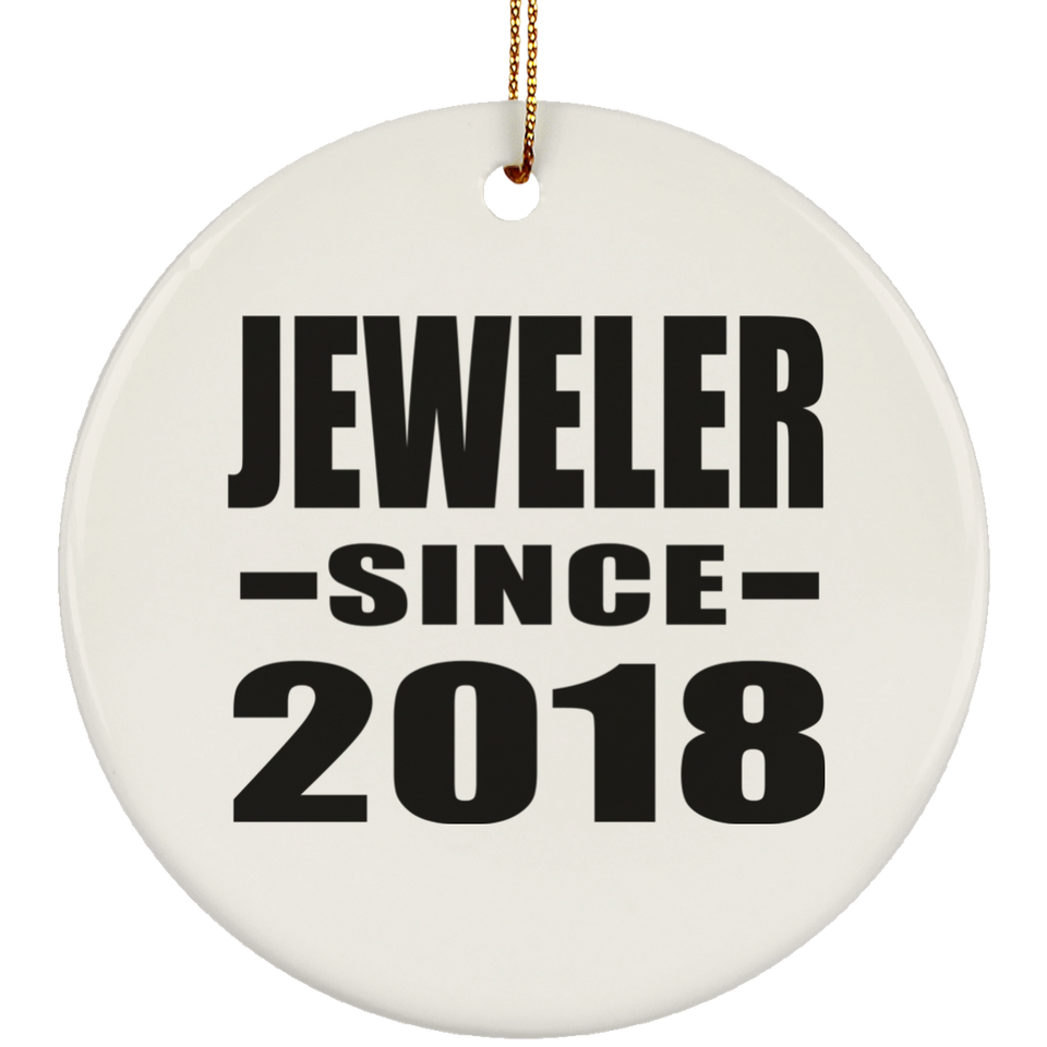 Jeweler Since 2018 - Circle Ornament