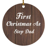 First Christmas As Step Dad - Circle Ornament D