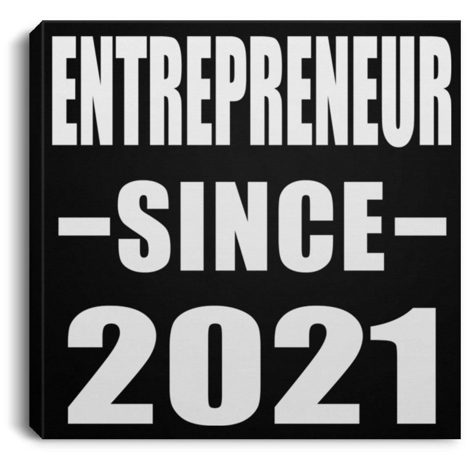 Entrepreneur Since 2021 - Canvas Square