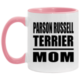 Parson Russell Terrier Mom - 11oz Accent Mug Pink