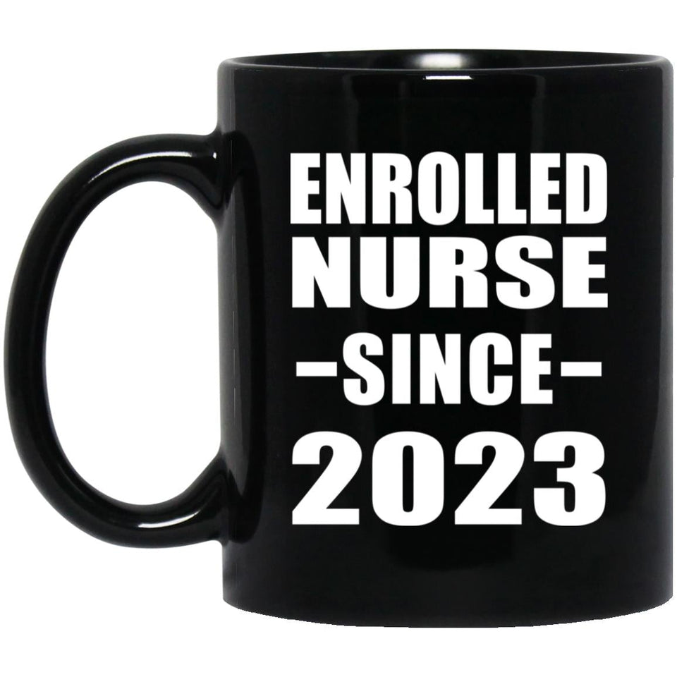 Enrolled Nurse Since 2023 - 11oz Coffee Mug Black