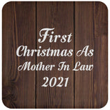 First Christmas As Mother In Law 2021 - Drink Coaster D