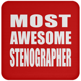 Most Awesome Stenographer - Drink Coaster
