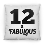 12th Birthday 12 & Fabulous - Throw Pillow