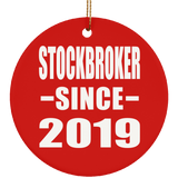 Stockbroker Since 2019 - Circle Ornament