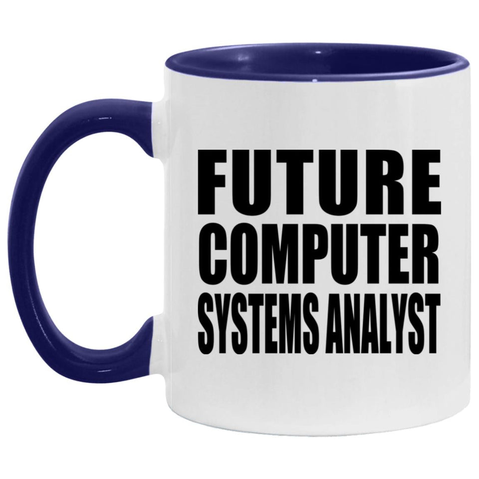 Future Computer Systems Analyst - 11oz Accent Mug Purple