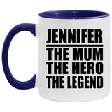 Jennifer The Mum The Hero The Legend - 11oz Accent Mug Purple