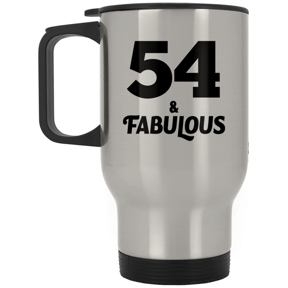 54th Birthday 54 & Fabulous - Silver Travel Mug