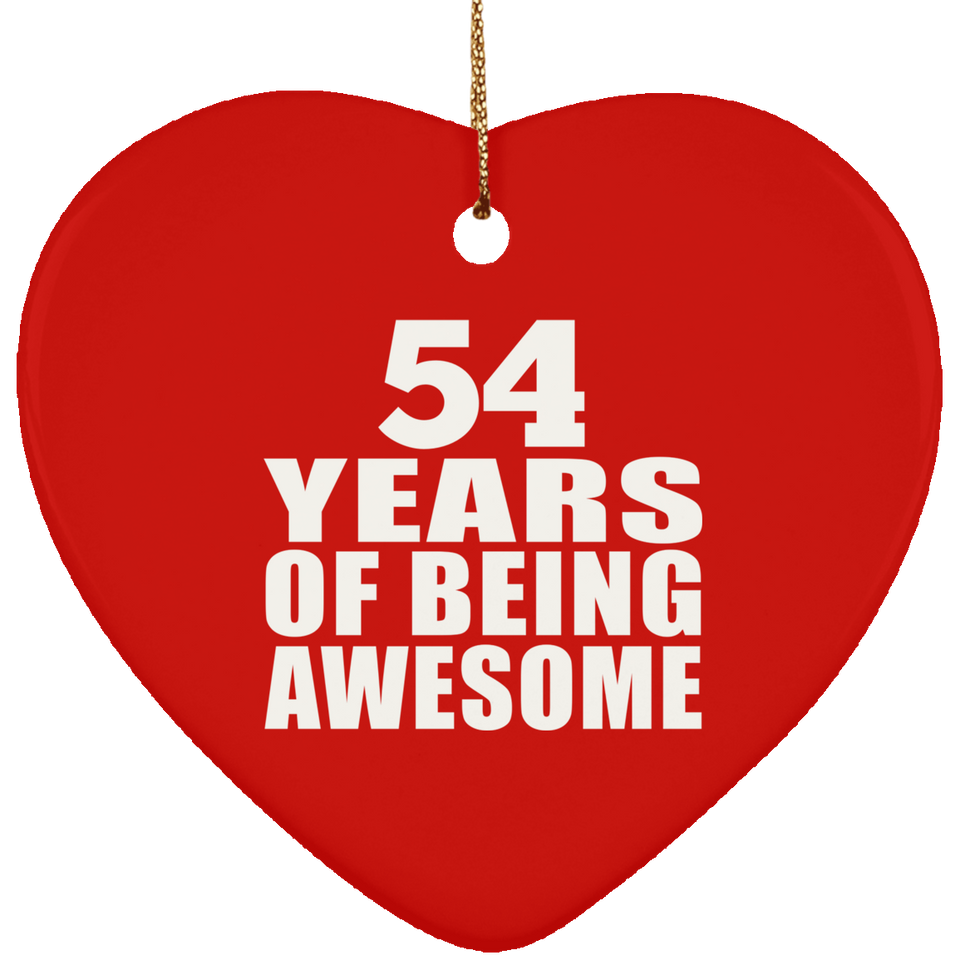 54th Birthday 54 Years Of Being Awesome - Heart Ornament