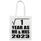 1st Anniversary Square Root of 1 Year As Mr & Mrs 2023 - Tote Bag White