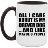 All I Care About Is My Drever Dog - 15oz Accent Mug Black