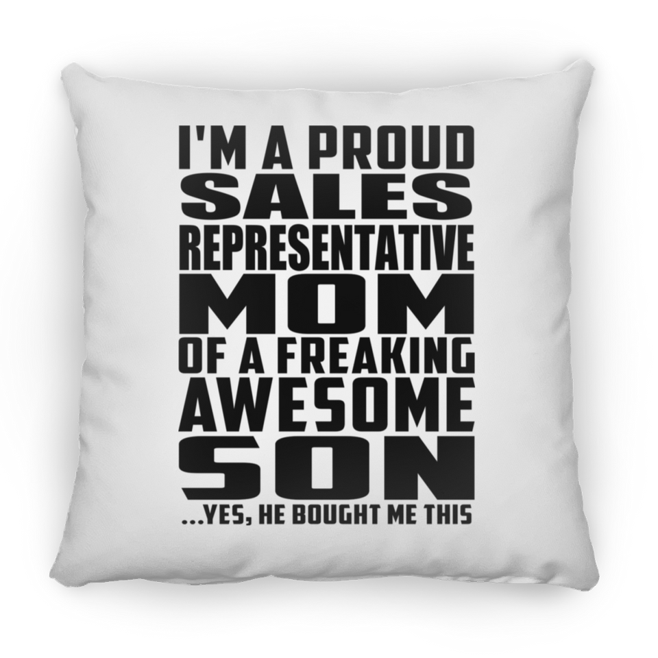 Proud Sales Representative Mom Of Awesome Son - Throw Pillow