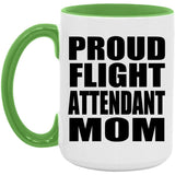 Proud Flight Attendant Mom - 15oz Accent Mug Green