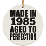 39th Birthday Made In 1985 Aged to Perfection - Circle Ornament
