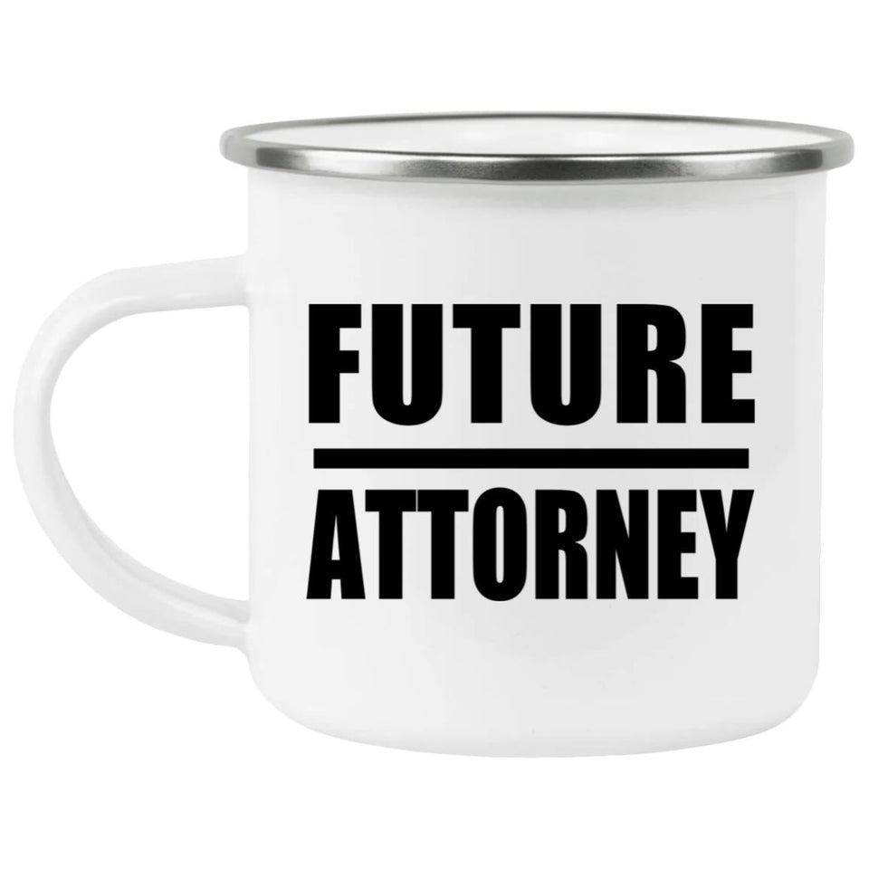 Future Attorney - 12oz Camping Mug