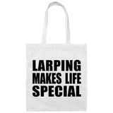 LARPing Makes Life Special - Tote Bag White