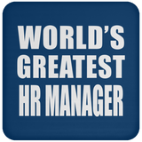 World's Greatest HR Manager - Drink Coaster