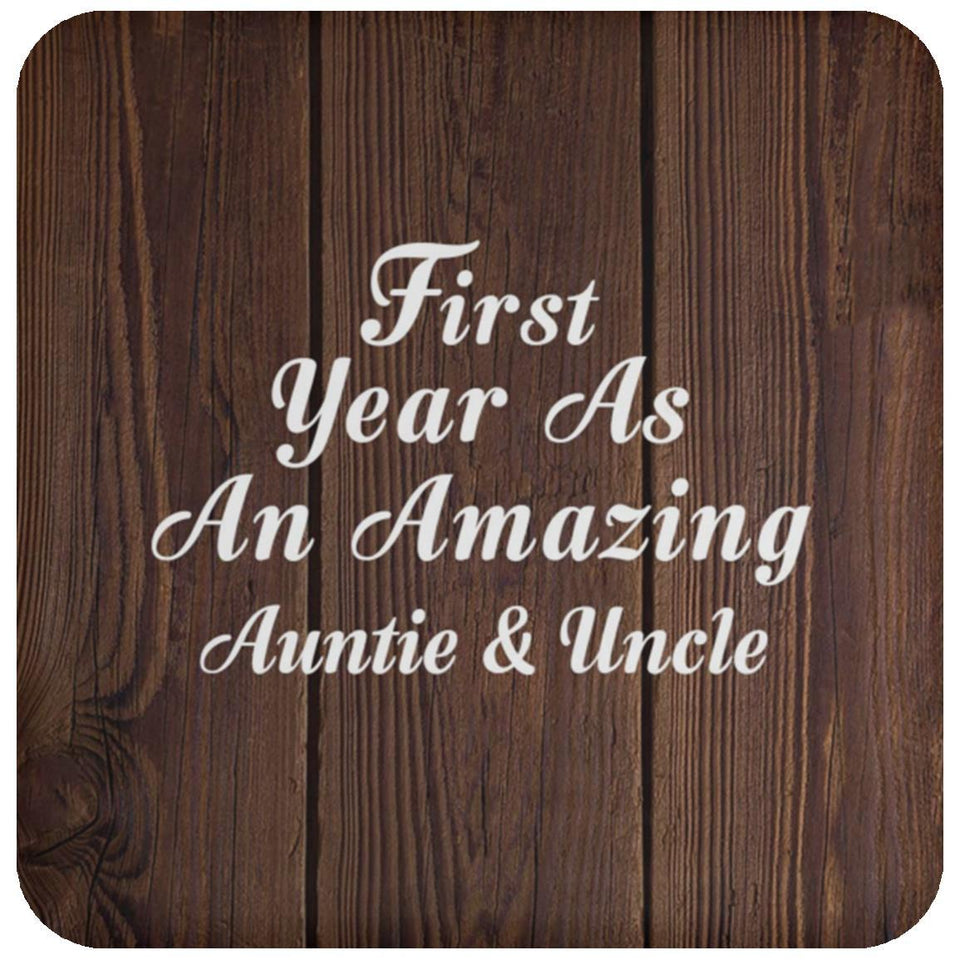 First Year As An Amazing Auntie & Uncle - Drink Coaster D