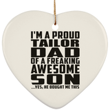 Proud Tailor Dad Of Awesome Son - Heart Ornament