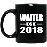 Waiter Established EST. 2018 - 11 Oz Coffee Mug Black