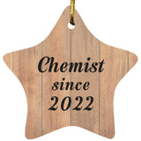 Chemist Since 2022 - Star Ornament C