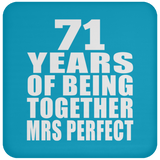 71st Anniversary 71 Years Of Being Mrs Perfect - Drink Coaster