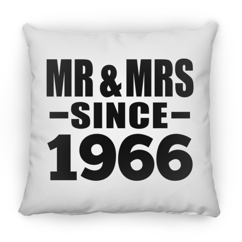 58th Anniversary Mr & Mrs Since 1966 - Throw Pillow