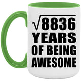 94th Birthday Square Root of 8836 Years of Being Awesome - 15oz Accent Mug Green