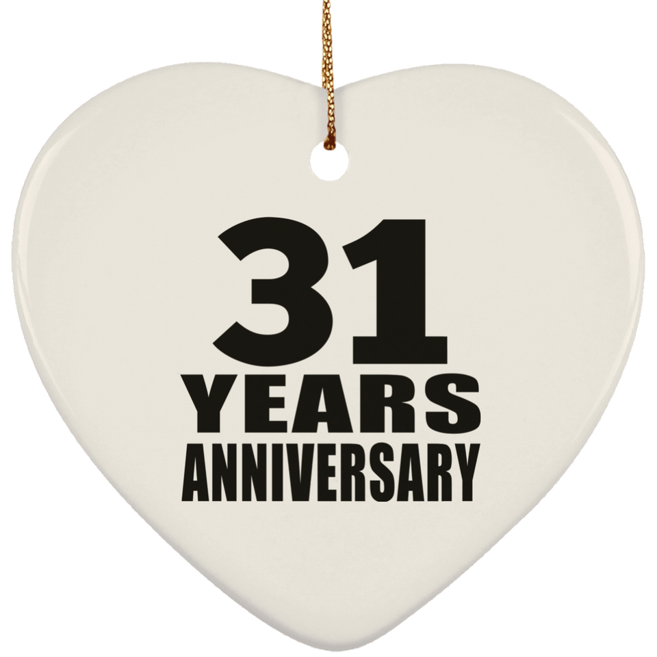 31st Anniversary 31 Years - Heart Ornament