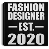 Fashion Designer Established EST. 2020 - Canvas Square