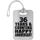 Happy 36th Anniversary 36 Years & Counting - Luggage Bag Tag