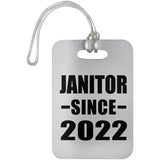 Janitor Since 2022 - Luggage Bag Tag
