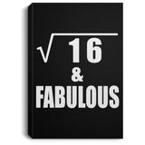 4th Birthday Square Root of 16 & Fabulous - Canvas Portrait