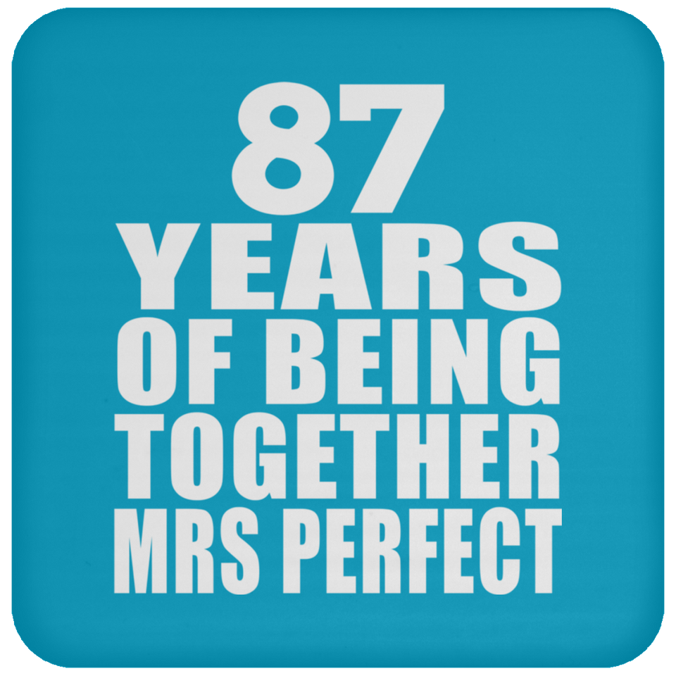 87th Anniversary 87 Years Of Being Mrs Perfect - Drink Coaster