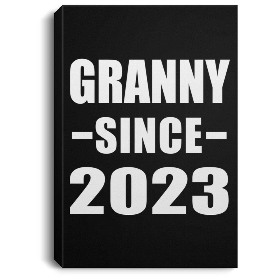 Granny Since 2023 - Canvas Portrait