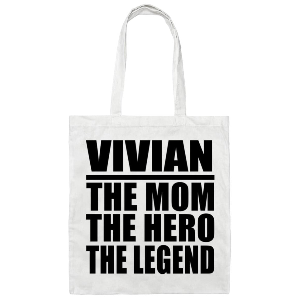 Vivian The Mom The Hero The Legend - Tote Bag White