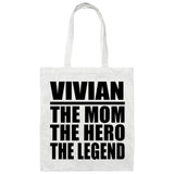 Vivian The Mom The Hero The Legend - Tote Bag White