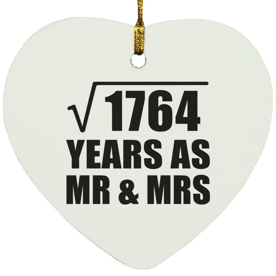 42nd Anniversary Square Root of 1764 Years As Mr & Mrs - Heart Ornament