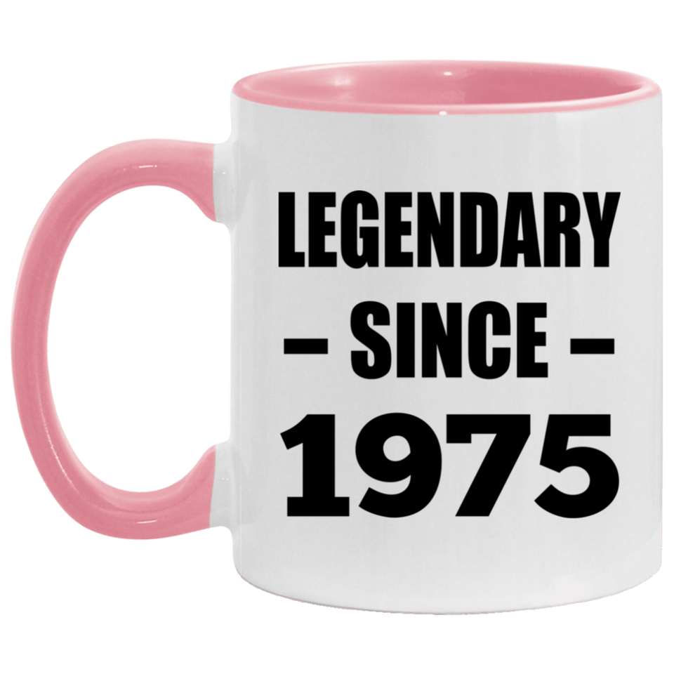 49th Birthday Legendary Since 1975 - 11oz Accent Mug Pink