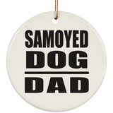Samoyed Dog Dad - Circle Ornament
