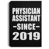 Physician Assistant Since 2019 - Canvas Portrait