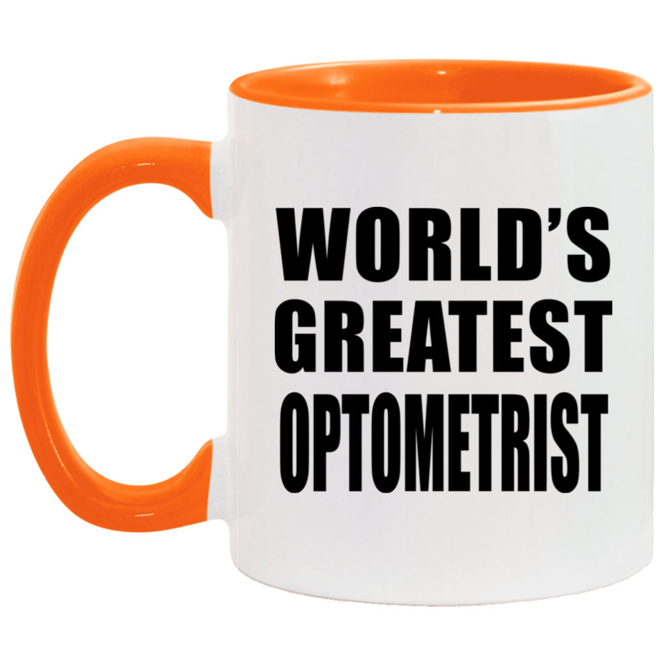 World's Greatest Optometrist - 11oz Accent Mug Orange