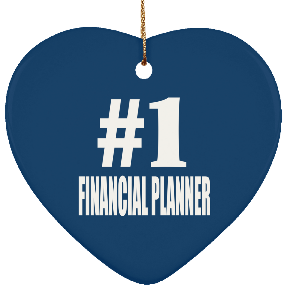Number One #1 Financial Planner - Heart Ornament