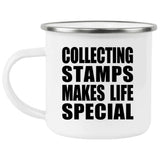 Collecting Stamps Makes Life Special - 12oz Camping Mug