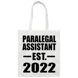 Paralegal Assistant Established EST. 2022 - Tote Bag White