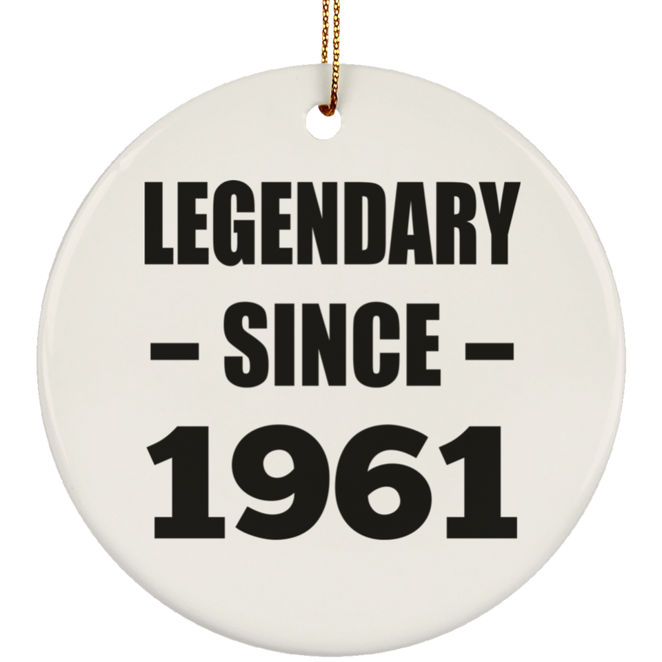 63rd Birthday Legendary Since 1961 - Circle Ornament