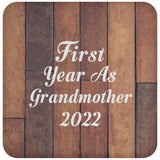 First Year As Grandmother 2022 - Drink Coaster E