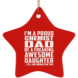 Proud Chemist Dad Of Awesome Daughter - Star Ornament