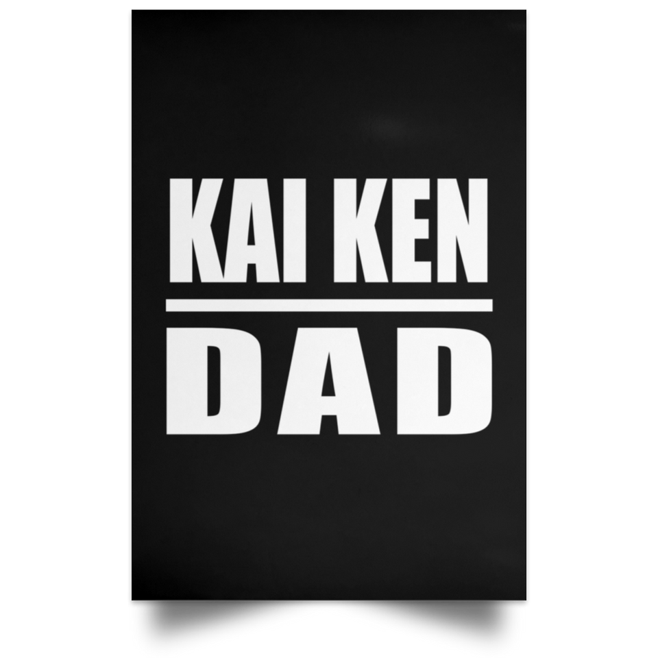 Kai Ken Dad - Poster Portrait