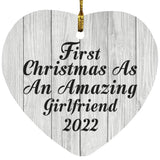 First Christmas As An Amazing Girlfriend 2022 - Heart Ornament F